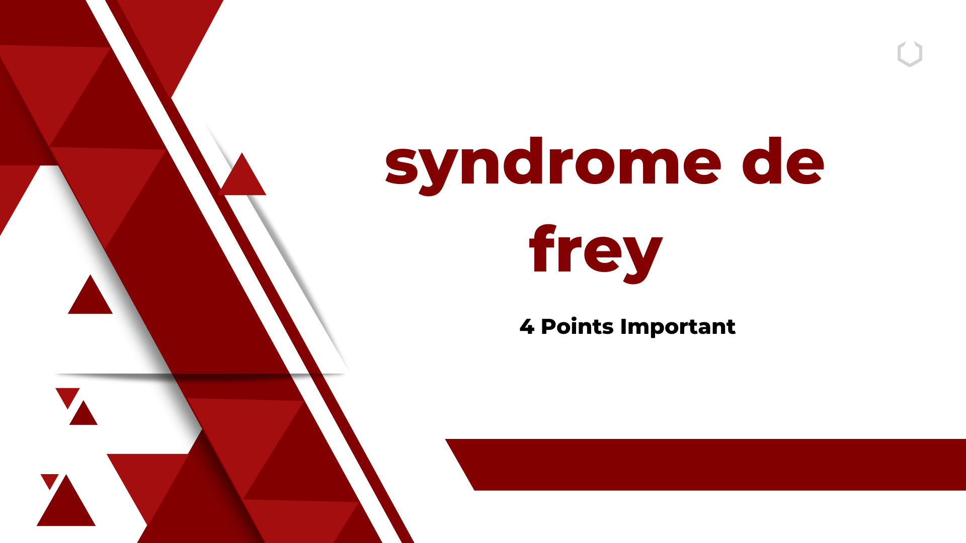 syndrome de frey | 4 Points Important