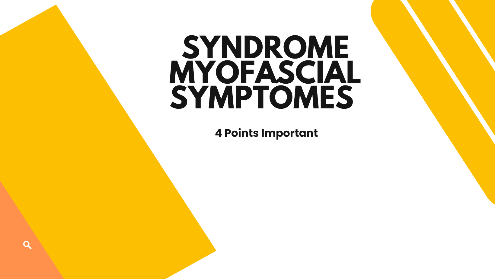 syndrome myofascial symptômes | 4 Points Important