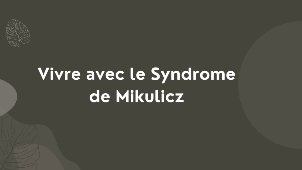 syndrome de Mikulicz | 4 Points Important
