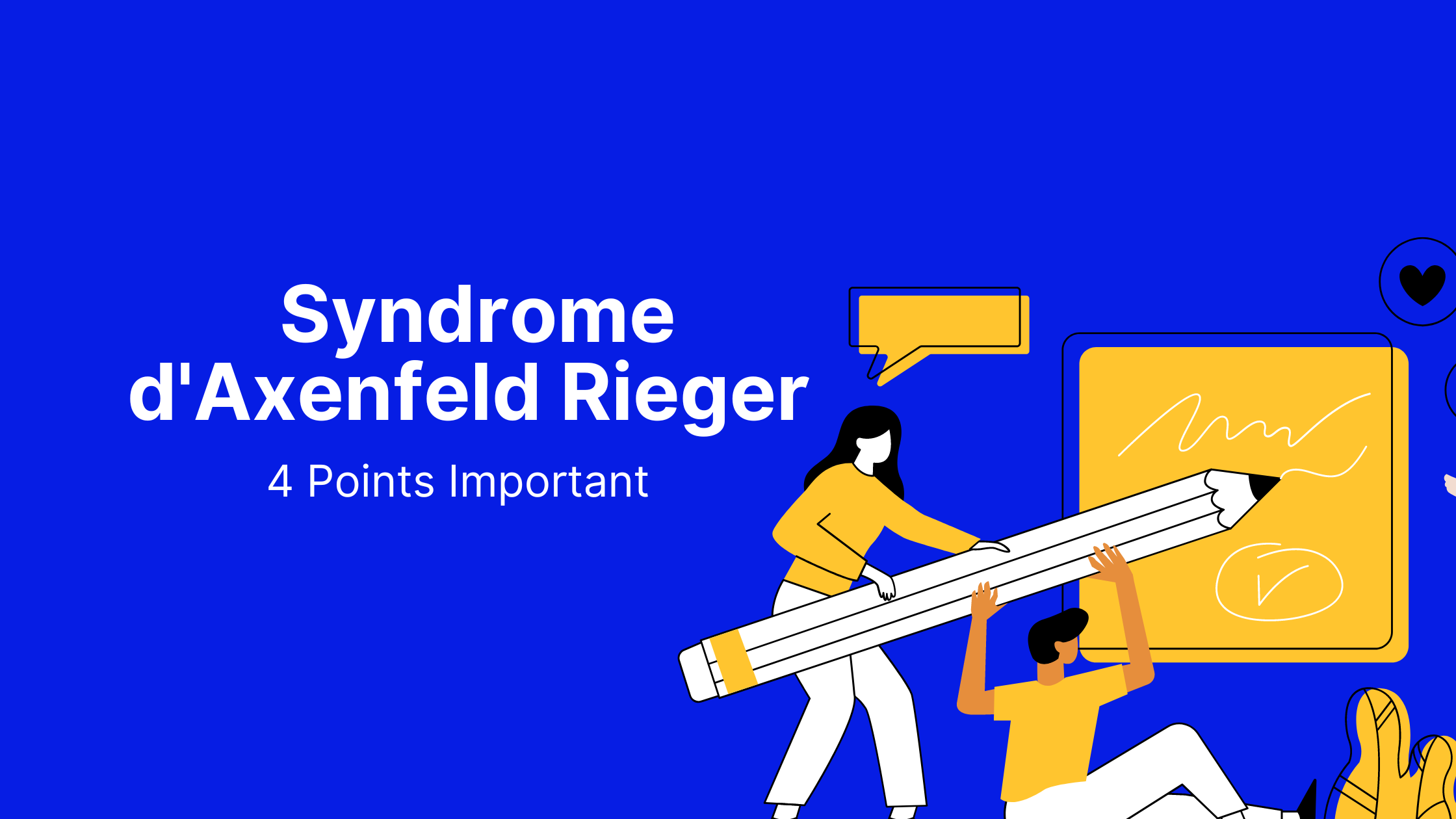 Syndrome d'Axenfeld Rieger | 4 Points Important