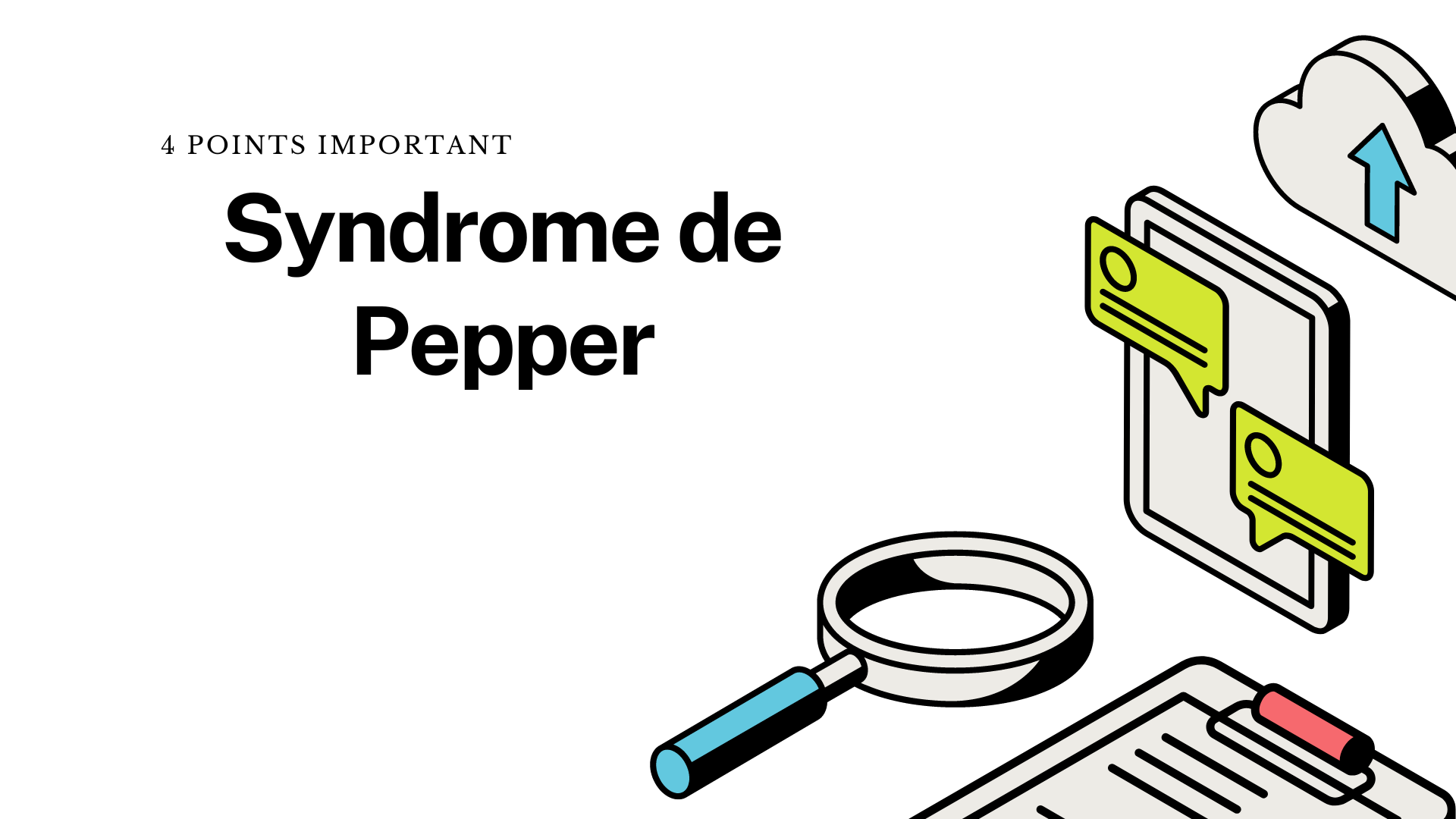 Syndrome de Pepper | 4 Points Important