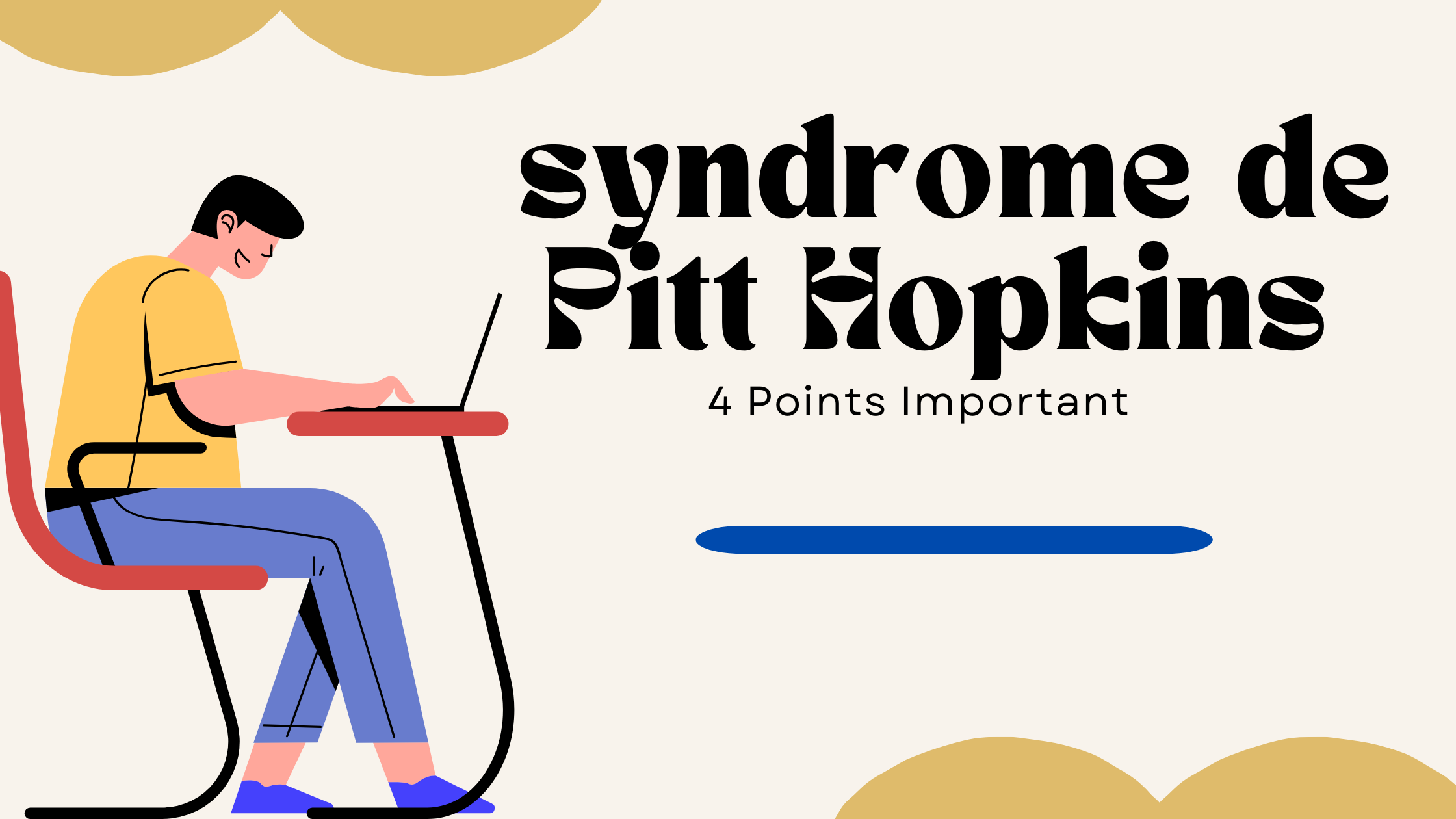 syndrome de Pitt Hopkins | 4 Points Important