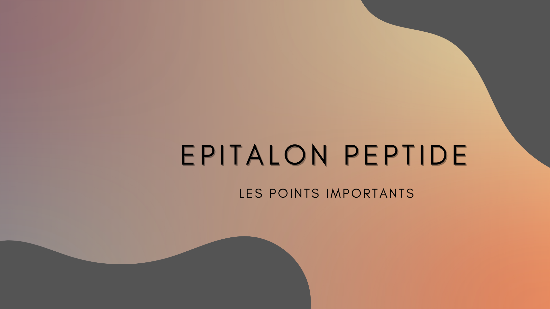 epitalon peptide | Les points importants