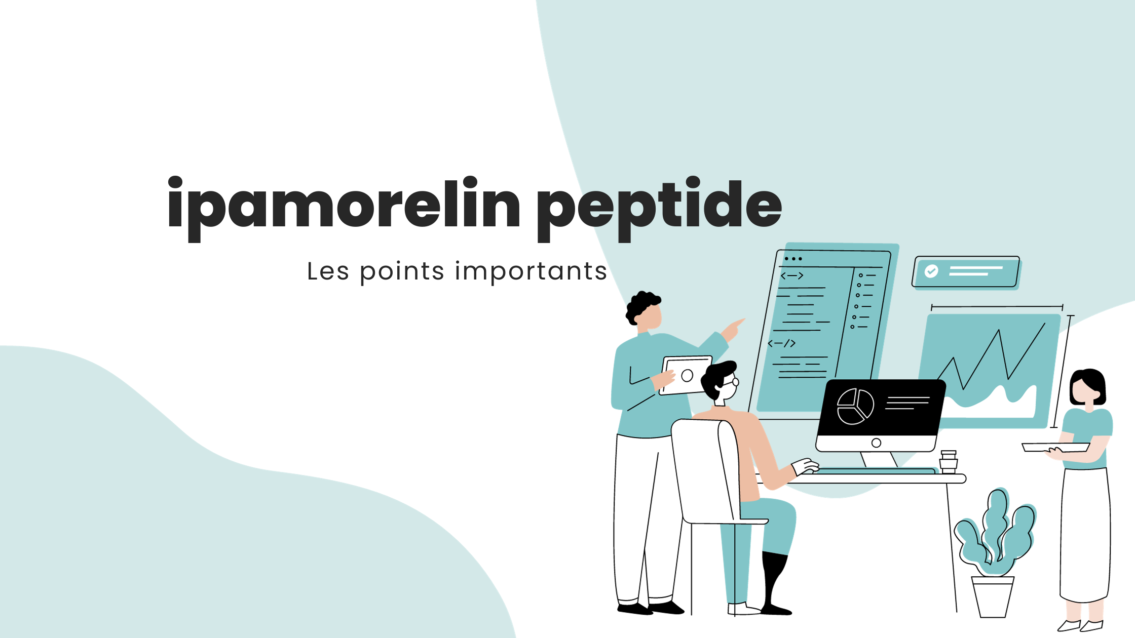 ipamorelin peptide | Les points importants