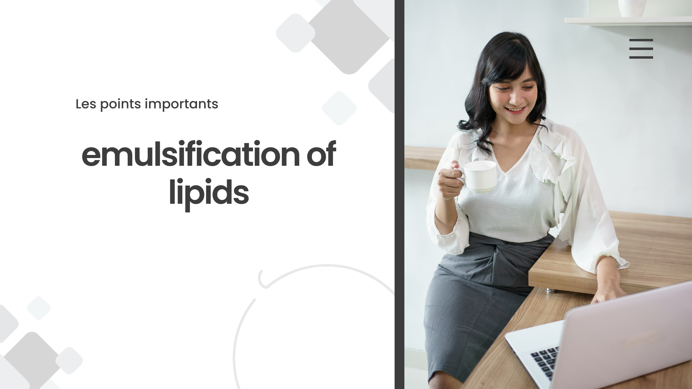 emulsification of lipids | Les points importants