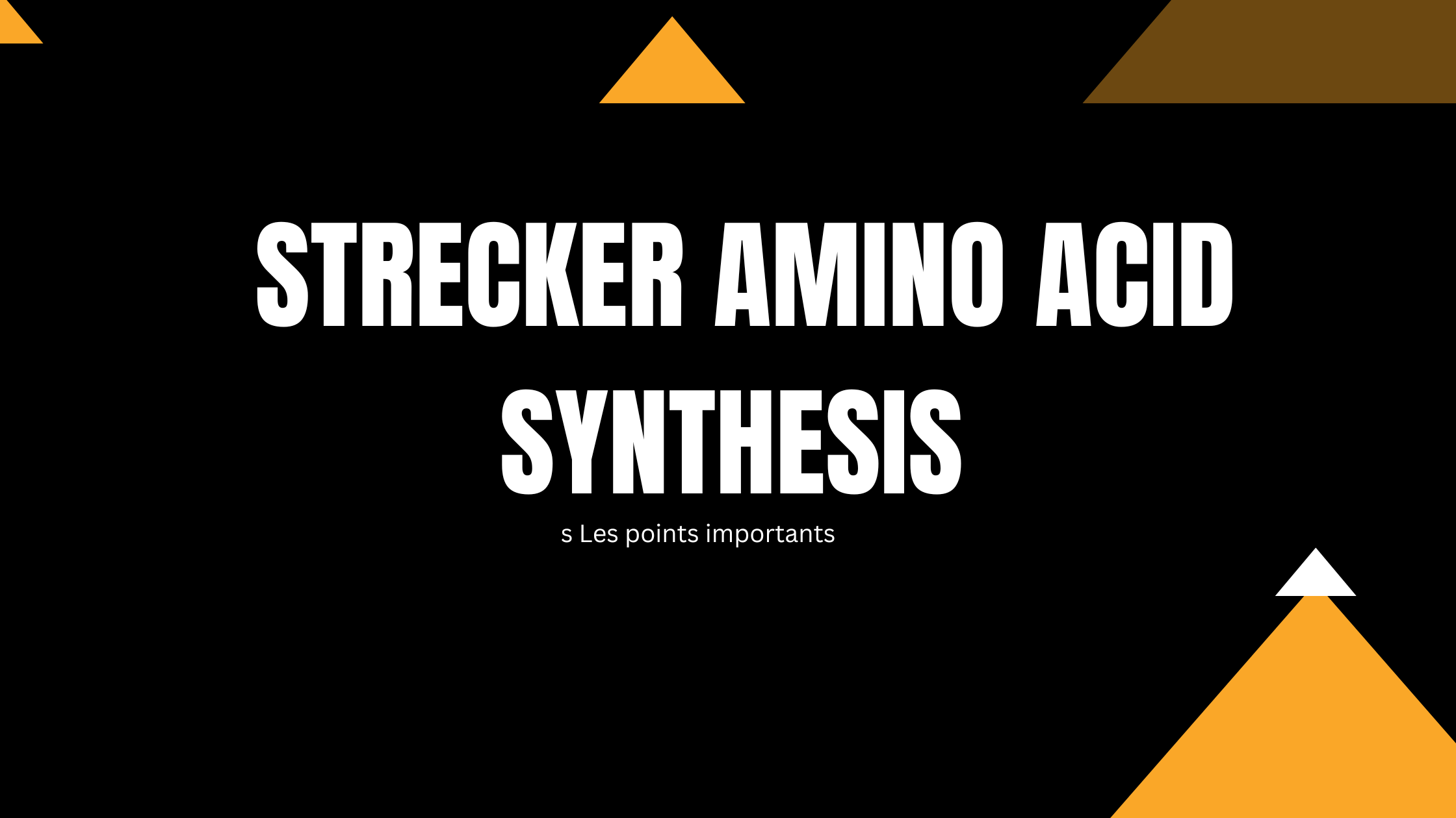 strecker amino acid synthesis | Les points importants