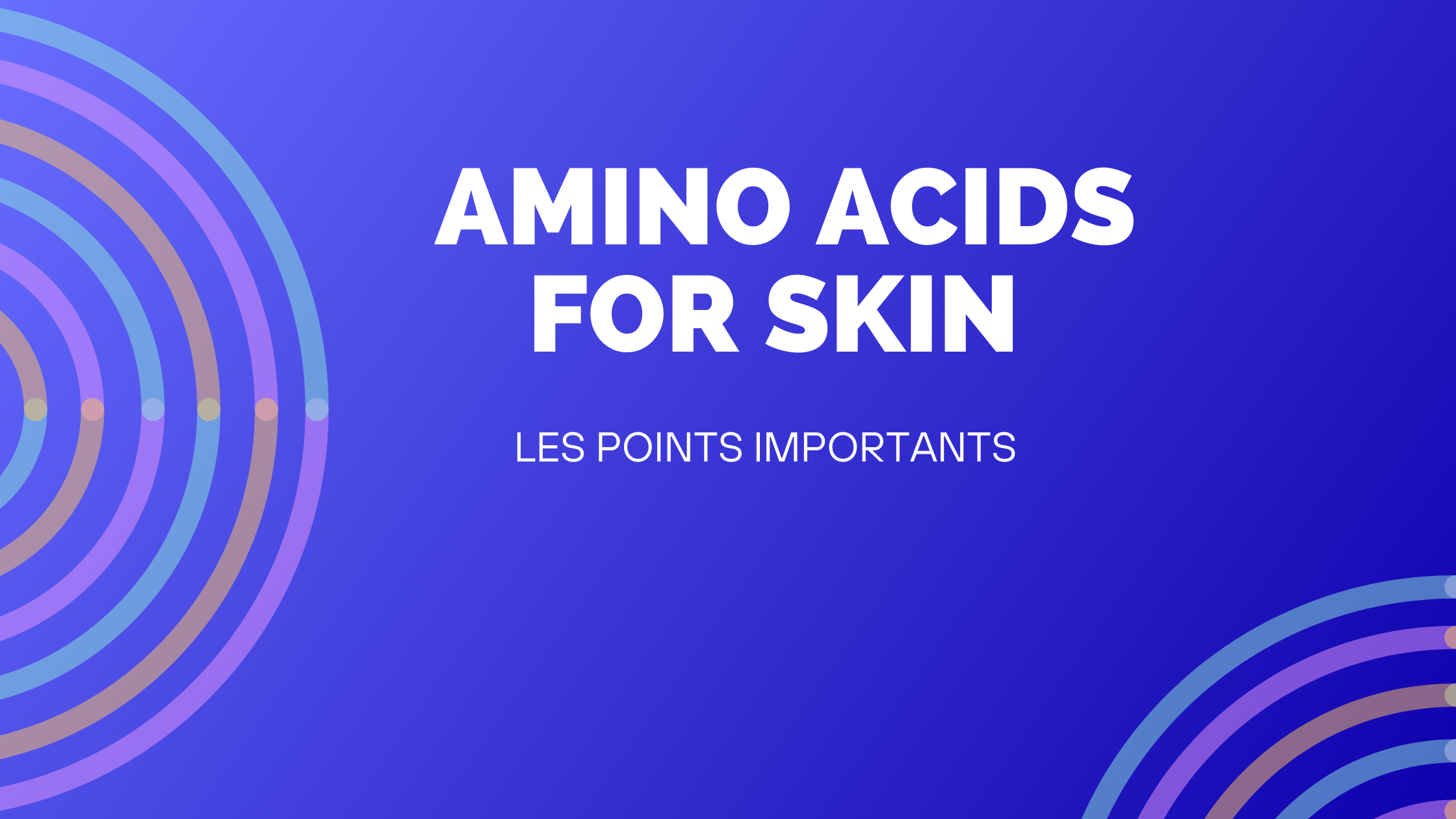 amino acids for skin | Les points importants
