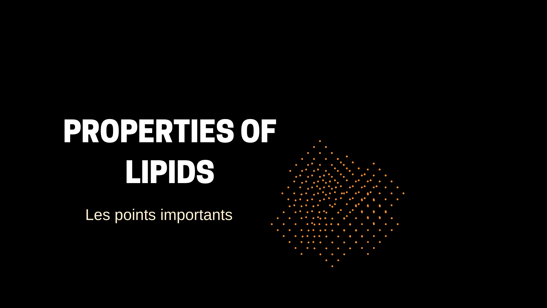 properties of lipids | Les points importants