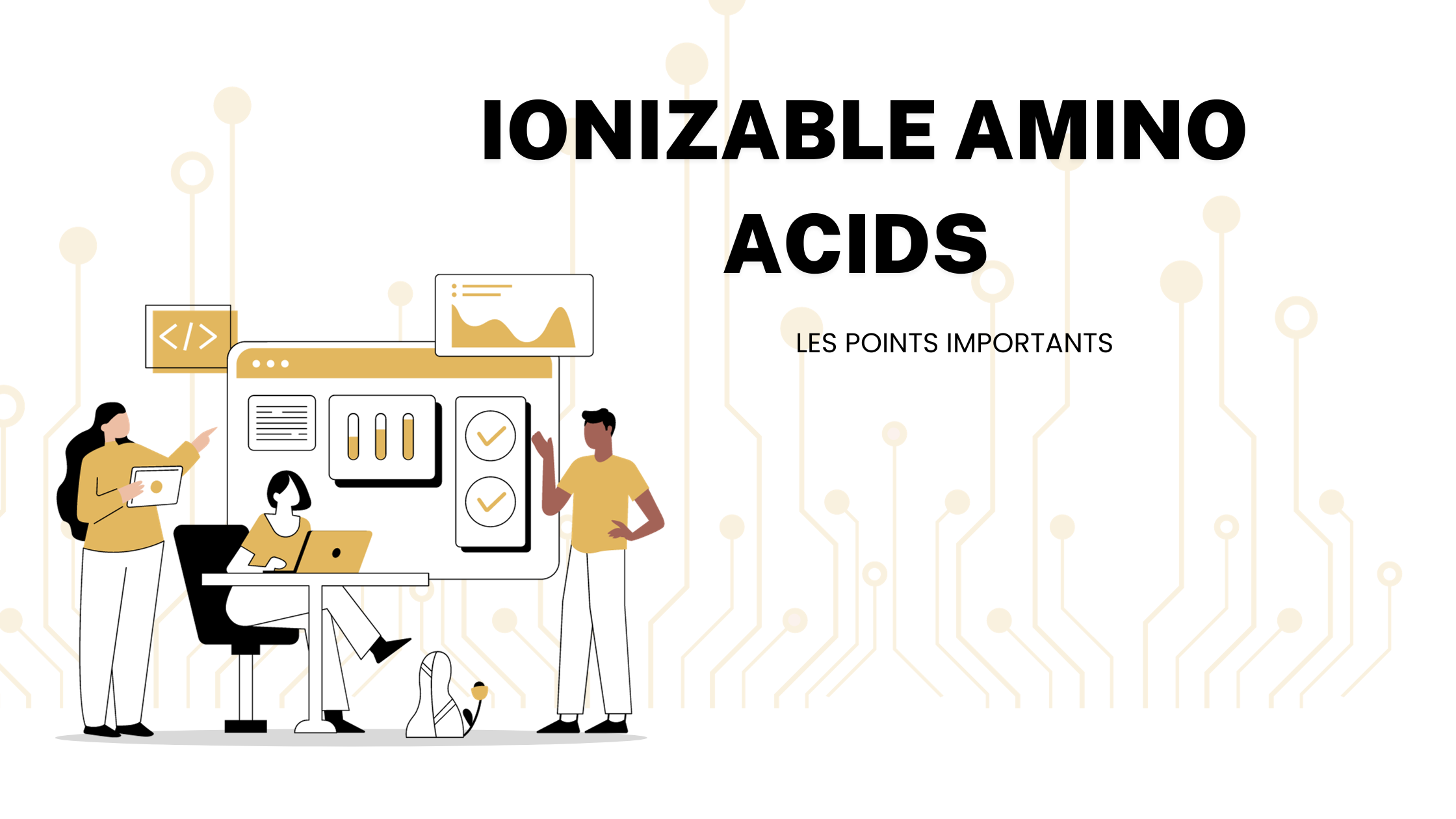 ionizable amino acids | Les points importants