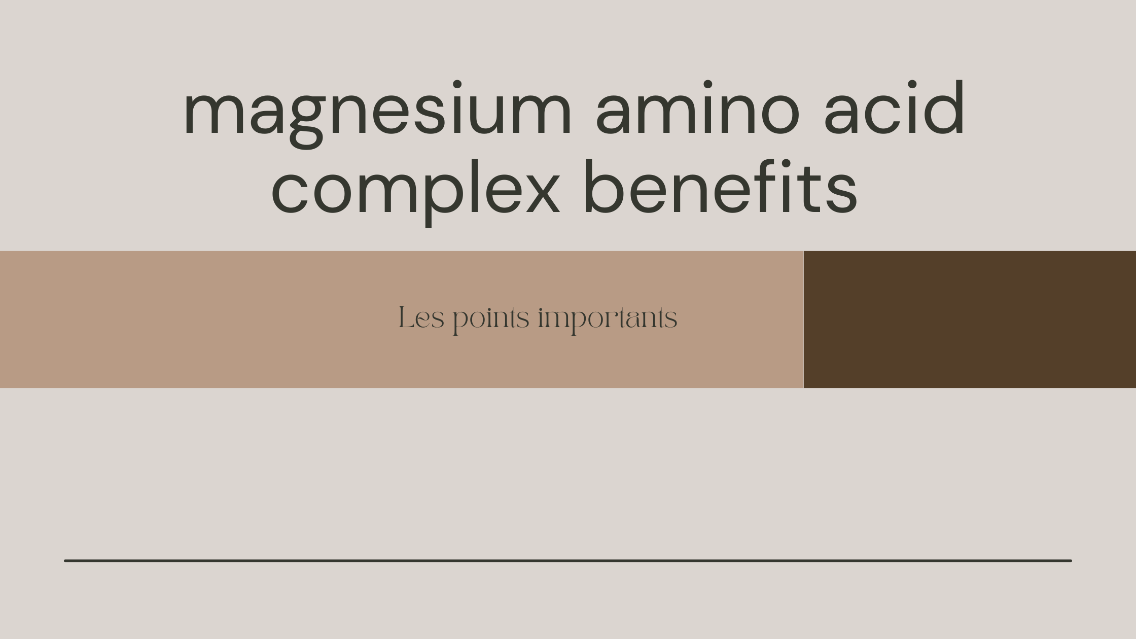 magnesium amino acid complex benefits | Les points importants