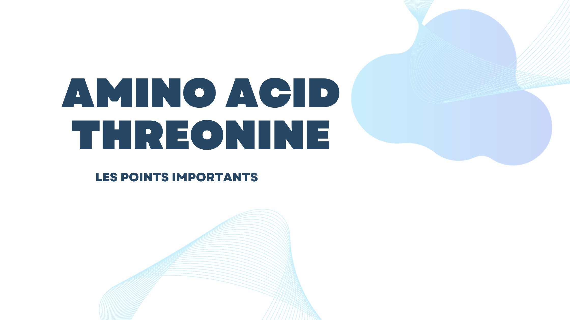 amino acid threonine | Les points importants